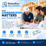 # Why Communication Matters When Building a Home in Memphis, TN Building a home is more than choosing a floor plan and selecting materials. It is about turning your vision into a space that fits your lifestyle. One of the most important factors in a successful home construction project is **clear communication between you and your home builder**. At HomeKey Home Builders, we believe that great communication leads to better planning, smarter decisions, and a smoother building experience. ## 1. Start With a Clear Construction Plan Every successful home begins with a detailed plan. Discuss your goals, preferred design, budget, and expectations with your builder before construction starts. A shared understanding helps everyone work toward the same vision. ## 2. Make Informed Budget Decisions Building a home involves many financial decisions, from materials and finishes to labor and unexpected expenses. Open communication helps you understand your options, prioritize your needs, and make informed choices throughout the construction process. ## 3. Stay Updated on Construction Progress Regular updates help homeowners understand what is happening at each stage of construction. Discussing timelines, project milestones, and potential changes early can help reduce confusion and keep expectations realistic. ## 4. Create a Strong Builder-Homeowner Relationship Trust is built through honesty, responsiveness, and transparency. When homeowners feel comfortable asking questions and sharing concerns, it becomes easier to address challenges and make decisions with confidence. ## 5. Turn Your Vision Into Reality From the initial consultation to the final walkthrough, every stage matters. Combining thoughtful design, quality craftsmanship, and consistent communication helps create a home that reflects your needs and long-term goals. ## Choose HomeKey Home Builders in Memphis, TN Planning a new home or construction project? HomeKey Home Builders is committed to thoughtful planning, quality craftsmanship, and helping homeowners move forward with confidence. Let’s build your vision together! **Contact HomeKey Home Builders today:** - **Phone:** 901-617-4333 - **Website:** www.homekeybuilders.com - **Address:** 5865 Ridgeway Center Parkway, Memphis, TN 38120 Your dream home starts with a conversation.