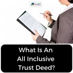 What Is An All Inclusive Trust Deed