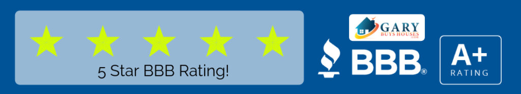 Blue Banner with five stars, the Better Business Bureau logo, the gary buys houses logo to help sell my house