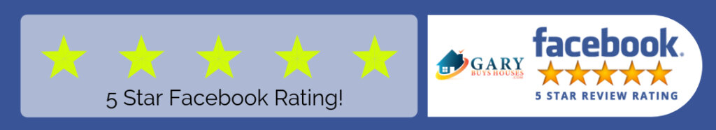 Blue Banner with five stars, the facebook logo, the gary buys houses logo to help sell my house