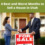 4 best and worst months to sell a house in Utah