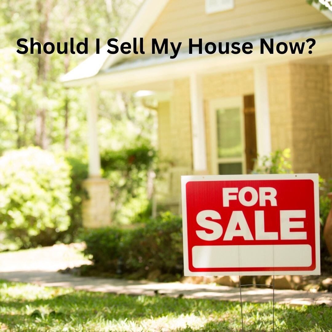should-I-sell-my-house-now-ig.jpg