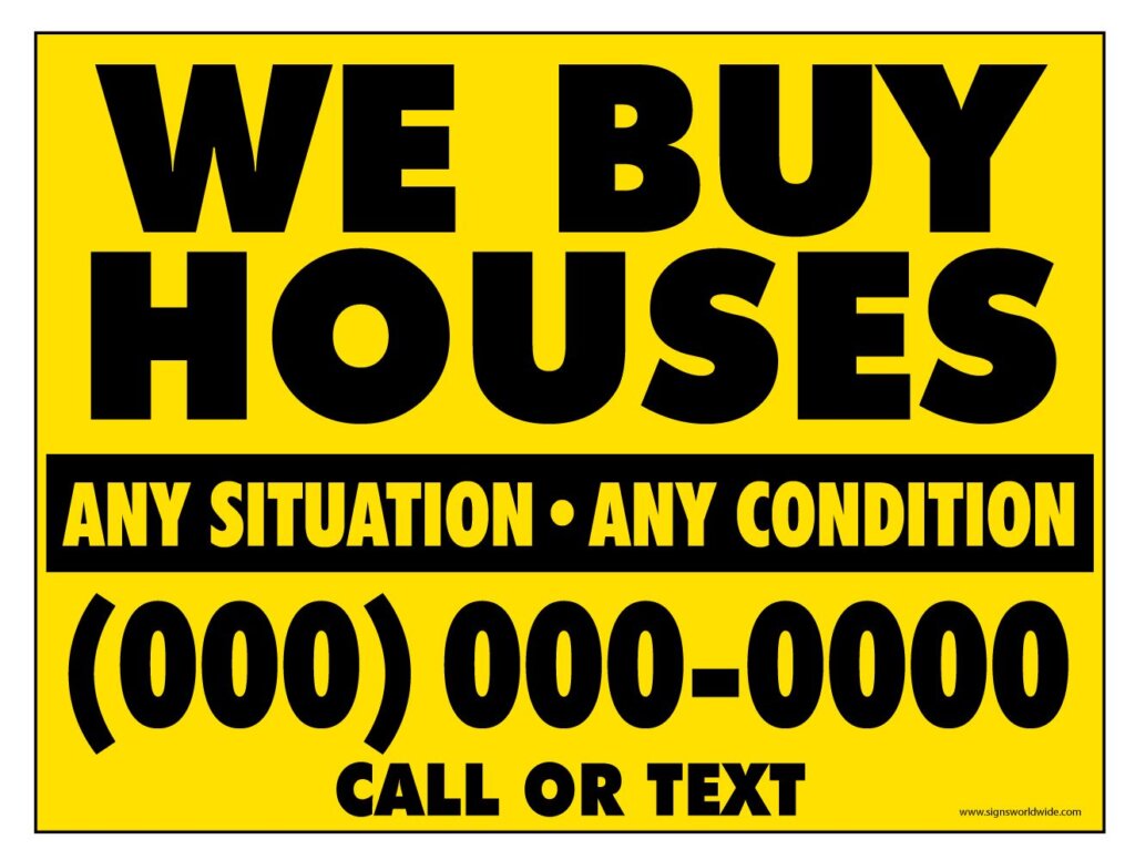 we buy houses sign