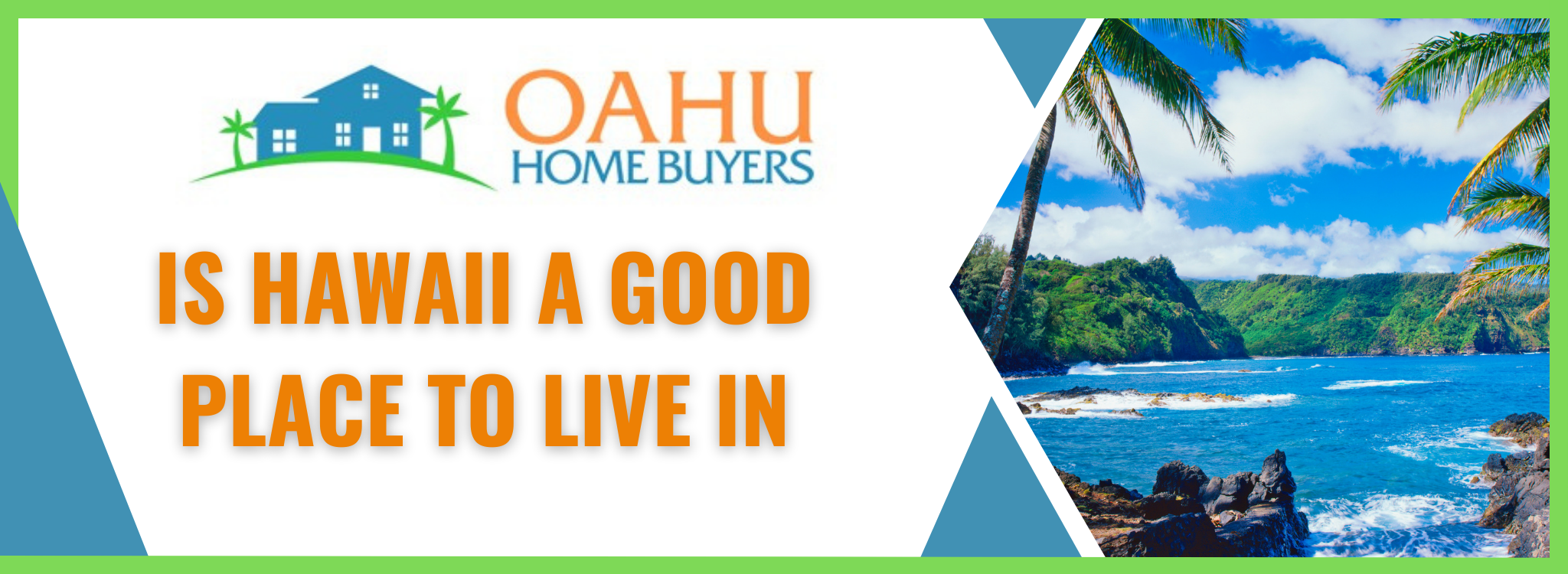 Is Hawaii a Suitable Place to Live In Hawaii