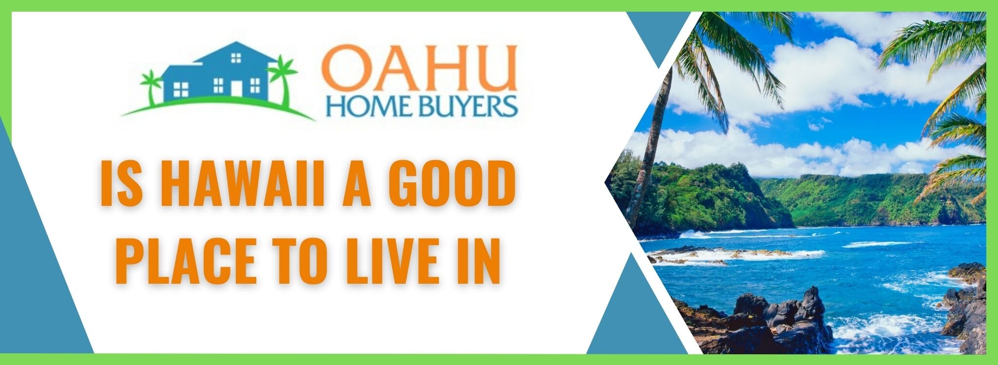 Is Hawaii a Suitable Place to Live In Hawaii