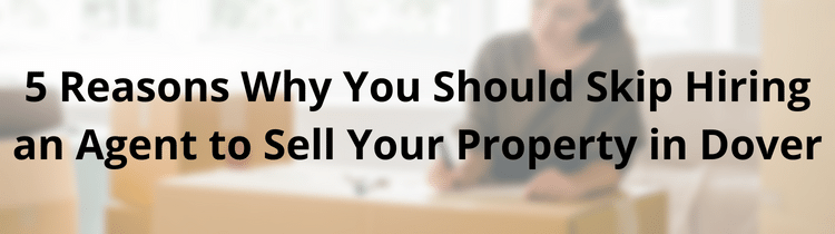 Sell your house fast in Dover