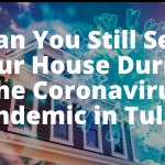 Sell Your House During Coronavirus Tulsa