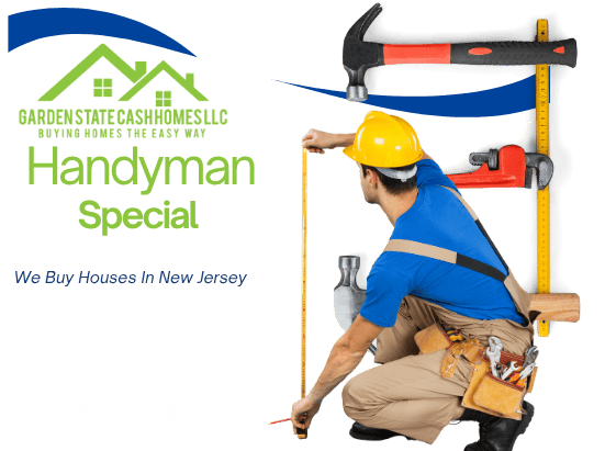 handyman special nj. we buy houses nj