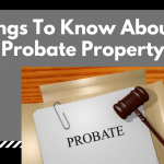 5 Things To Know About Your Probate Property | Homesmith Buys Houses Southern California | We Buy Houses Southern California | Sell My House Fast Southern California | 1-855-HOMESMITH