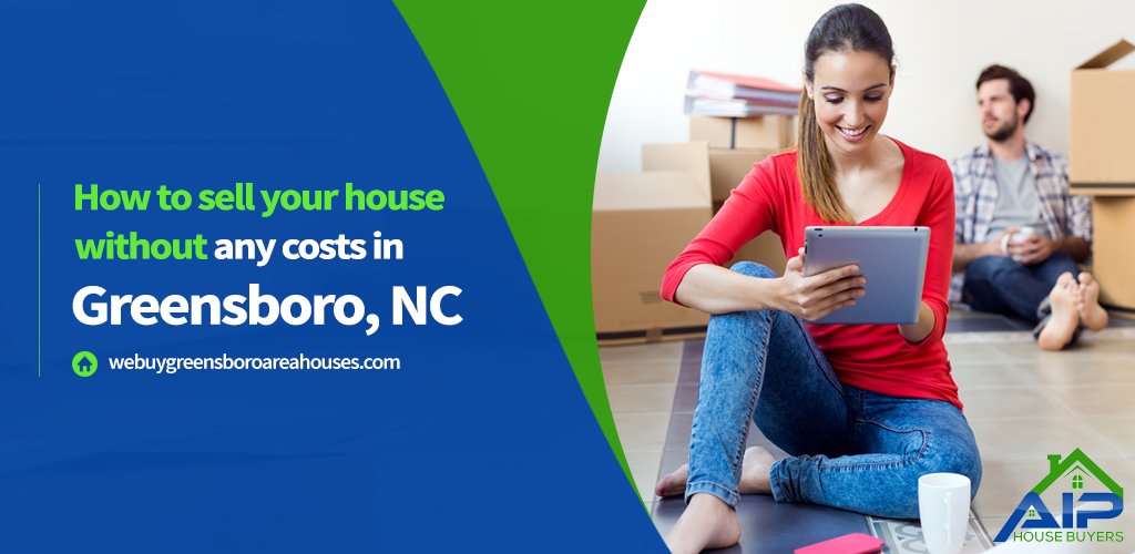 We Buy Houses in Greensboro NC with no fees or hidden costs