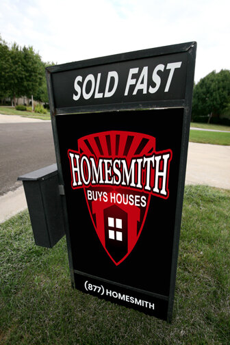 Homesmith Buys Houses Yard Sign - Sold Fast