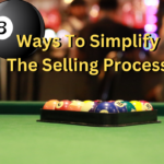 8 Ways To Simplify The Selling Process