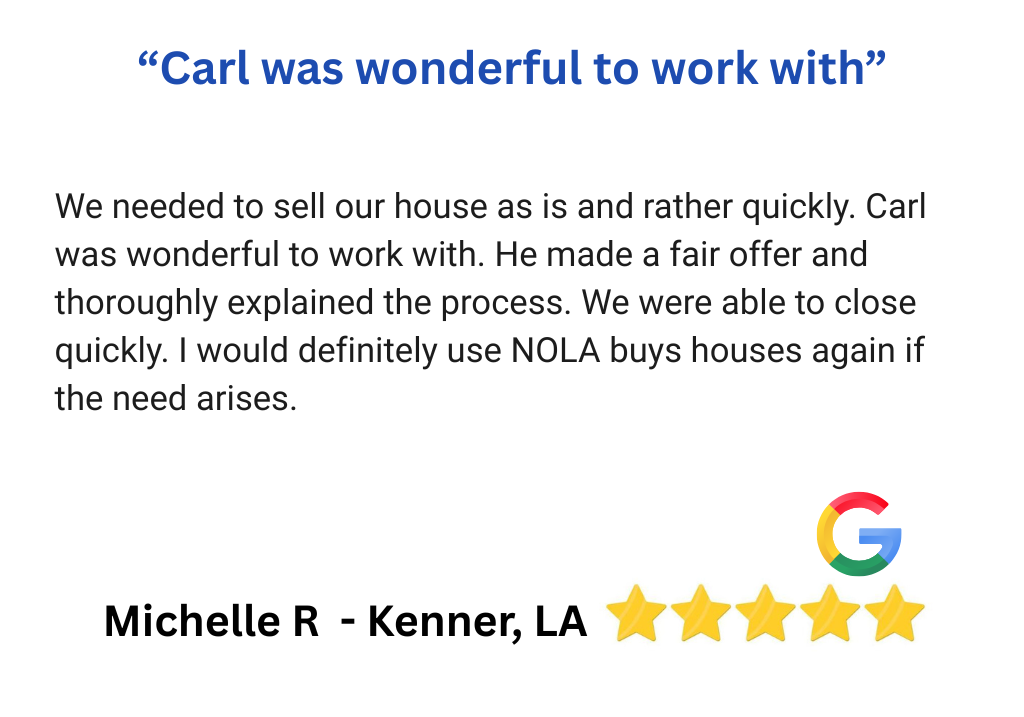 Google review from a happy house seller for NOLA Buys Houses