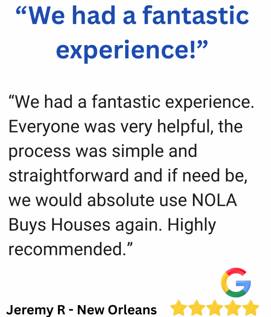 Positive seller experience from a couple in New Orleans who needed to sell fast for cash


