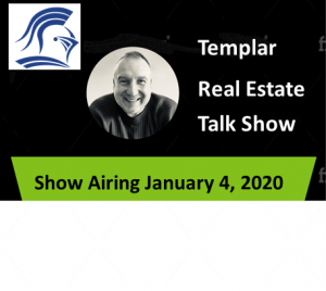 Templar Real Estate Enterprises Radio  Show for January 4. 
