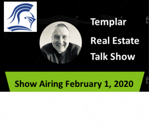 Templar Real Estate Enterprises Radio  Show for February 1. 
