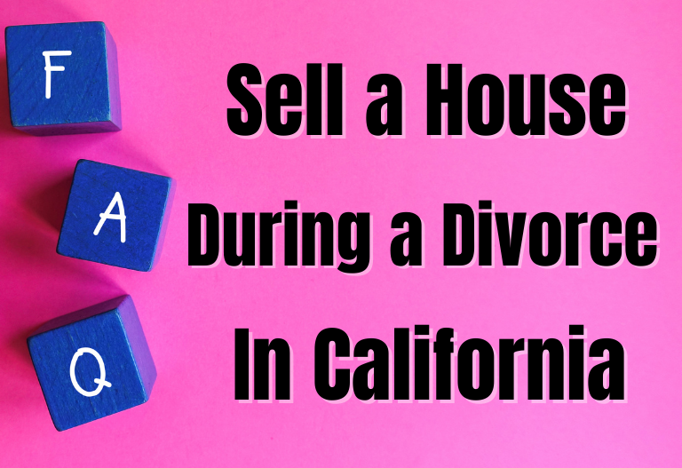divorce house for sale California