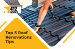 High-Five Roof Renovation Ideas to Enhance the Safety and Value of Your Pittsburgh House