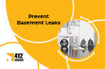 Prevent Basement Leaks In Your Pittsburgh Home