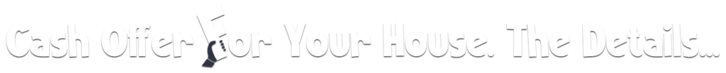 Cash Offer For Florida Your House