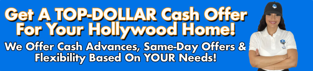 Cash For Hollywood Houses