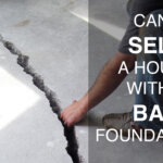 sell a house with a bad foundation