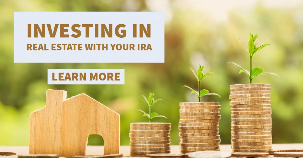 Investing In Real Estate With Your IRA