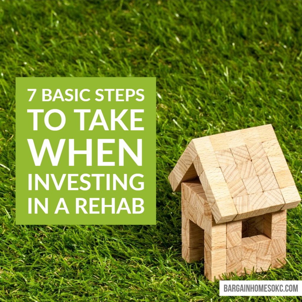 steps to take when investing in a rehab in oklahoma