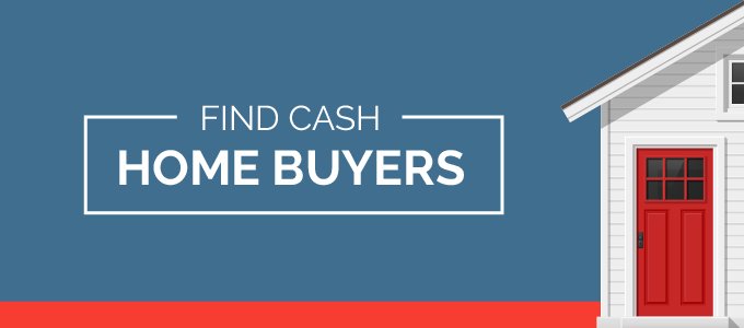 Find Cash Home Buyers