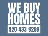 WE BUY HOMES TUCSON BANDIT SIGN