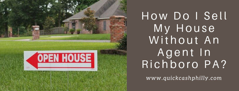 We buy houses in Richboro PA