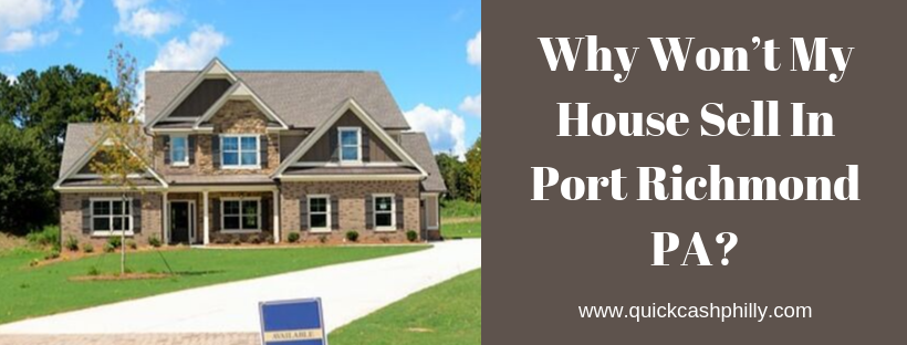 We buy houses in Port Richmond PA