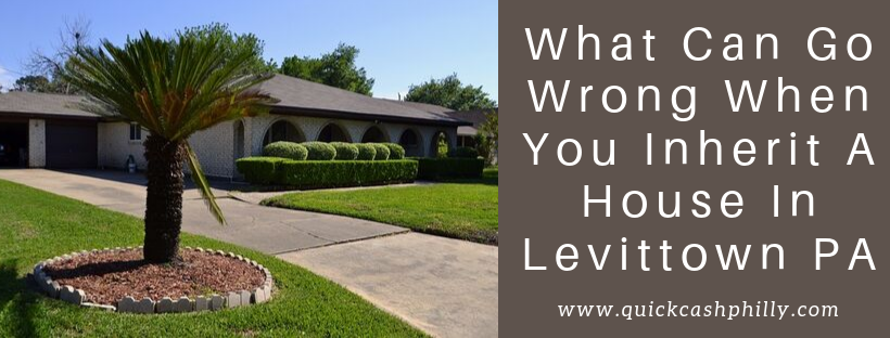 We buy houses in Levittown PA