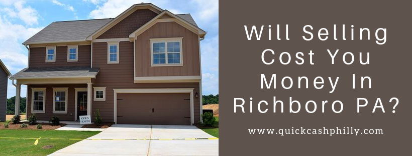 We buy houses in Richboro PA
