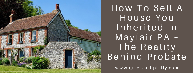 We buy houses in Mayfair PA