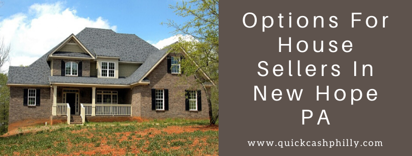We buy houses in New Hope PA