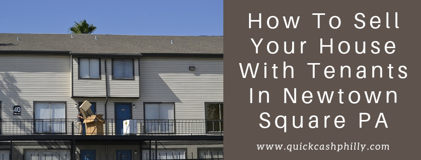 We buy houses in Newtown Square PA