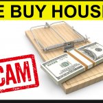 We Buy Houses Scam
