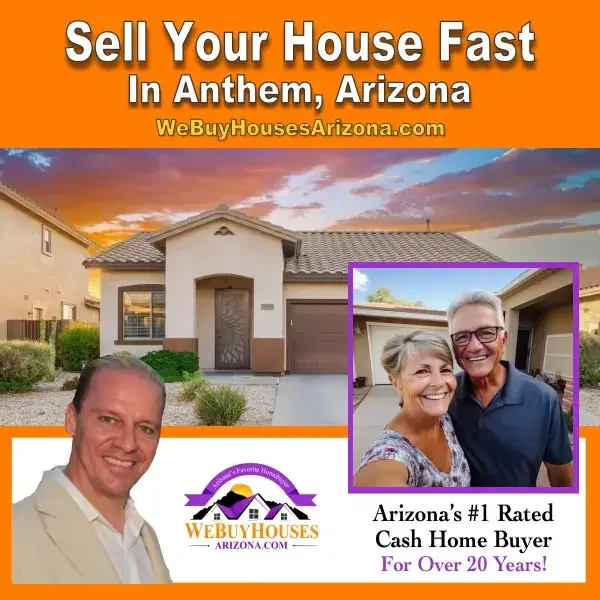 Learn how to sell your house fast in Anthem, AZ.