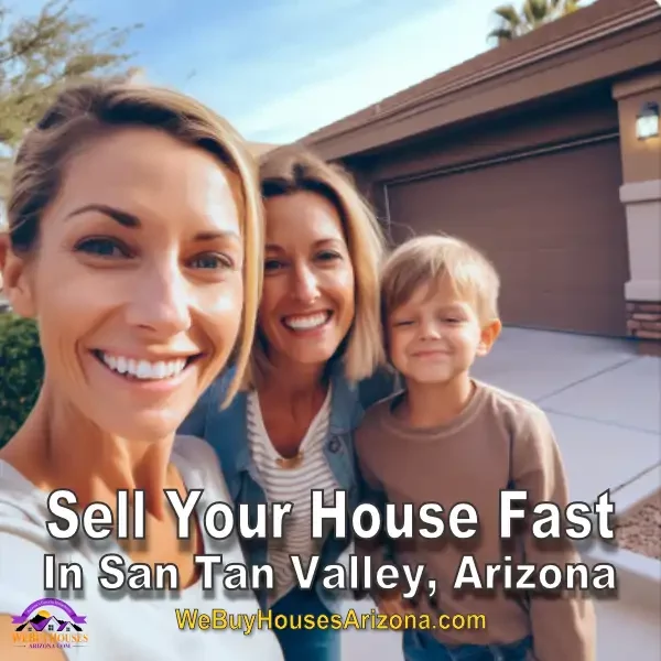 Sisters Tina, Trish, and Jay, smiling in front of their sold inherited San Tan Valley, Arizona home with "Sell Your House Fast In San Tan Valley, Arizona" text.