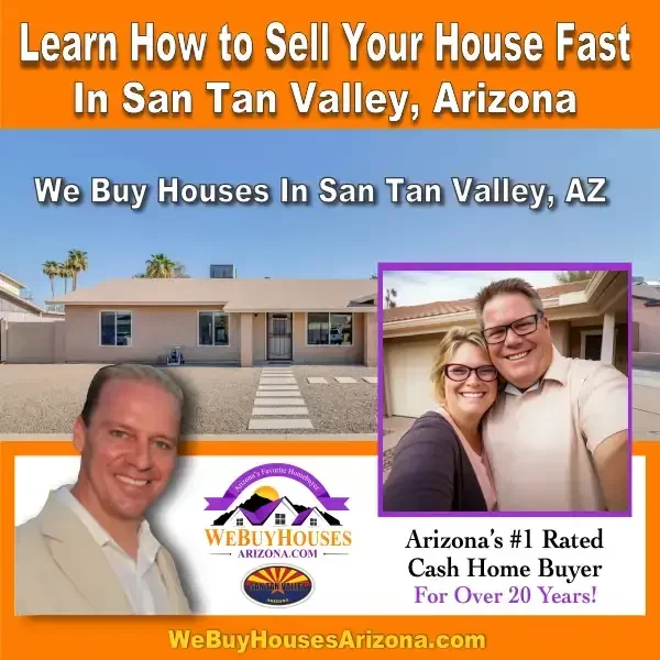 Learn how to sell your house fast in San Tan Valley, Arizona