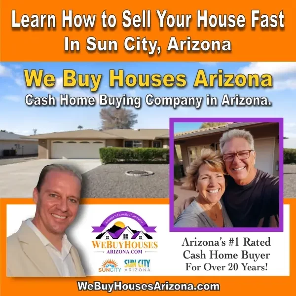 Learn how to sell your house fast in Sun City, Arizona."