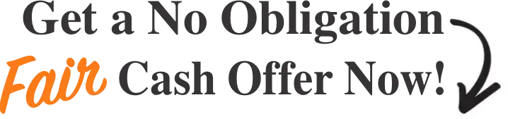 Text image reading 'Get a No Obligation Fair Cash Offer!' with the word 'Fair' highlighted in orange, placed above a contact form with an arrow pointing towards it, designed for quick house sales in Arizona.