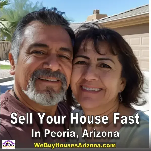 Roland and Sue, smiling in front of their sold Peoria, Arizona property with "Sell Your House Fast In Peoria Valley, Arizona" text.