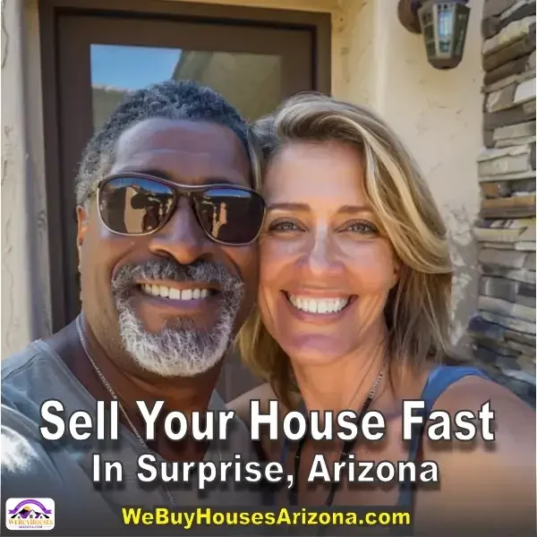 Reggie and Tasha grinning in front of their sold home in Surprise, Arizona with "Sell Your House Fast In Surprise, Arizona" caption.