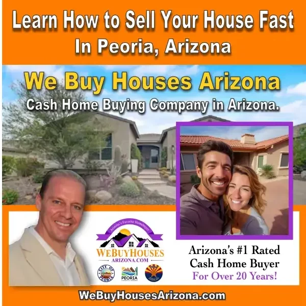 Learn how to sell your house fast in Peoria, Arizona.