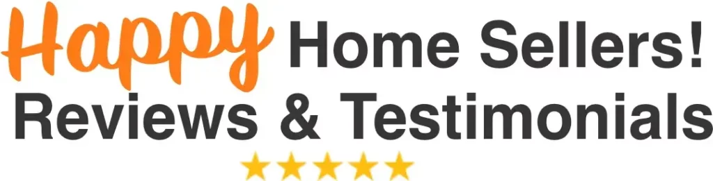 Text image stating 'Happy Home Sellers! Reviews & Testimonials' with 'Happy' highlighted in orange and five yellow stars below, symbolizing 'We Buy Houses Arizona's' numerous 5-star reviews from satisfied clients.
