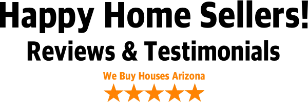 We Buy Houses Arizona happy home sells reviews and testimonials banner.
