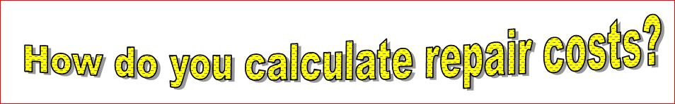 how to calcuate repair costs