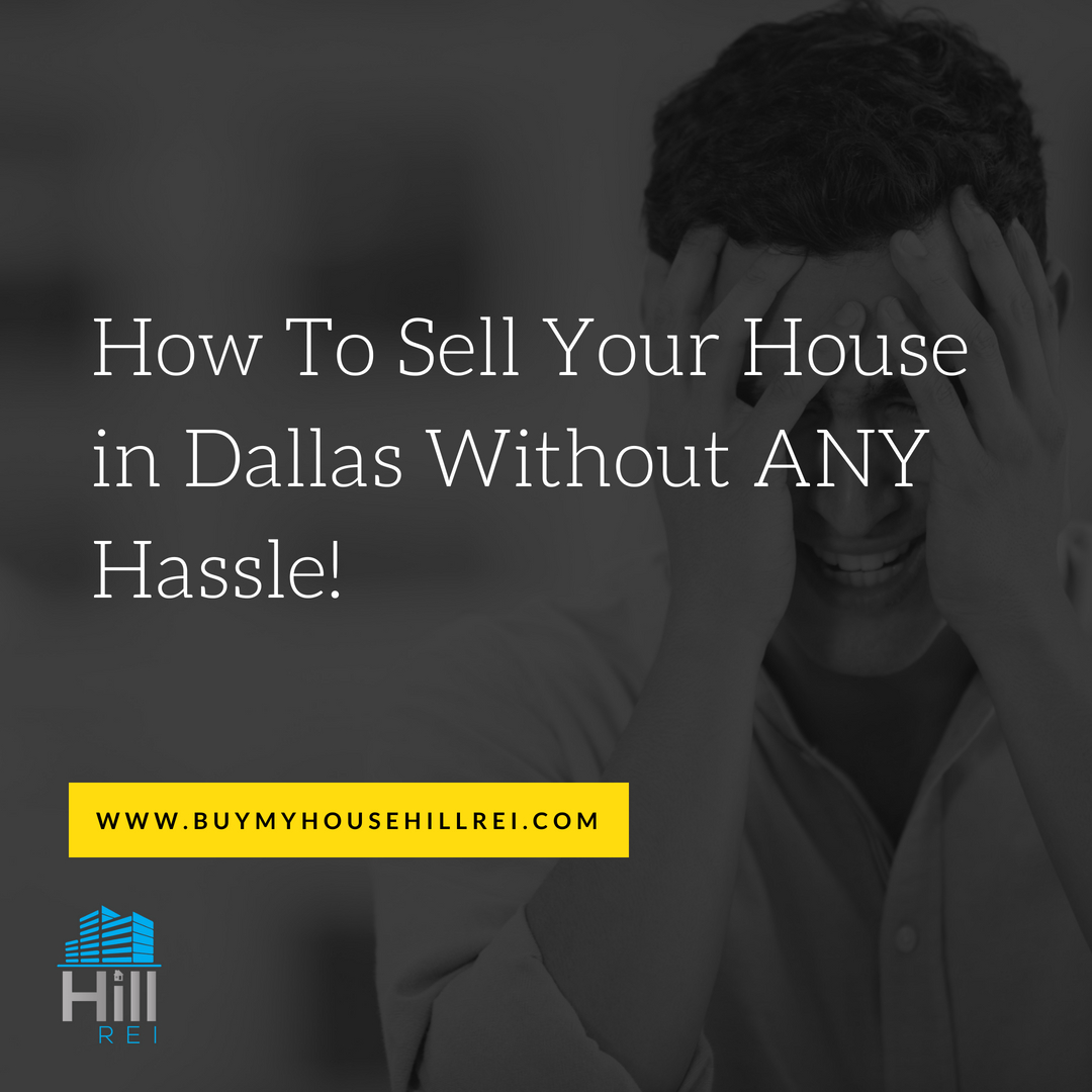 Sell Your House in Dallas! Hill REI Estate Sales